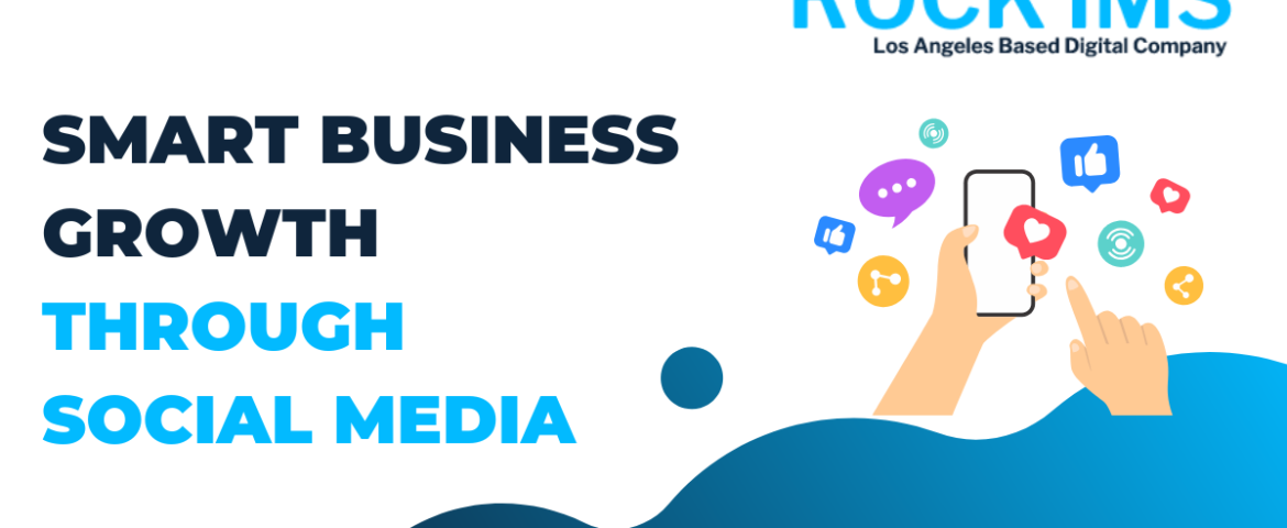 Smart Business Growth Through Social Media
